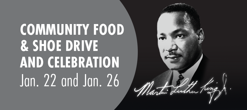 Community Food & shoe drive and celebration, Jan. 22 and Jan. 26