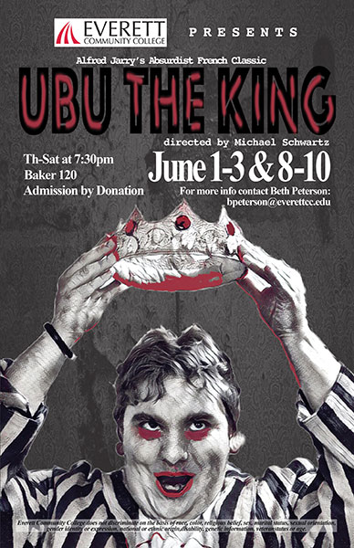 EvCC Theatre Dept Presents Ubu The King